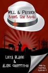 Will & Patrick Meet the Mob (Wake Up Married Book 5) - Alice  Griffiths, Leta Blake