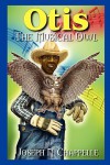 Otis: The Musical Owl - Joseph N Chappelle