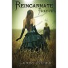 Reincarnate, Beloved - Loren Manns