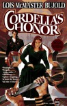 Cordelia's Honor (Vorkosigan Omnibus #1) - Lois McMaster Bujold
