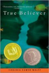 True Believer  - Virginia Euwer Wolff