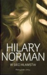 W sieci kłamstw - Hilary Norman