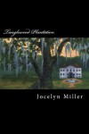 Tanglewood Plantation - Jocelyn Miller, Annie McCoy