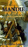 Mandie and Jonathan's Predicament: Book 28 (Mandie Books) - Lois Gladys Leppard