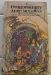 Dragonsinger  - Anne McCaffrey