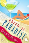 Greed in Paradise (Paradise Florida Keys Mystery Series Book 5) - Deborah Brown