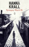 Synapsy Marii H. - Hanna Krall