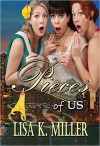 Pieces of Us: Book One - Lisa Miller