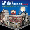The LEGO Neighborhood Book: Build Your Own Town! - Brian Lyles, Jason Lyles