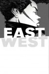 East of West Volume 5: The Last Supper (East of West 5) - Nick Dragotta, Jonathan Hickman