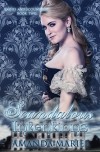 Scandalous Intentions (Ladies and Scoundrels Book 2) - Amanda Mariel