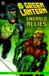 Green Lantern/Green Arrow: Emerald Allies - Chuck Dixon, Ron Marz, Rodolfo Damaggio, Doug Braithwaite, Darryl Banks, Will Rosado