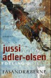 Fasandræberne - Jussi Adler-Olsen