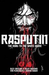 Rasputin Volume 2 - Riley Rossmo, Alex Grecian