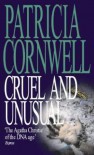 Cruel and Unusual  - Patricia Cornwell