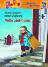 Pelle Zieht Aus - Astrid Lindgren, Katrin Engelking