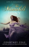 The Minaldi Legacy - Courtney Cole