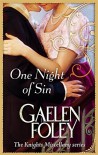 One Night Of Sin: Number 6 in series (Knight Miscellany) by Gaelen Foley (2011-05-05) - Gaelen Foley;