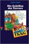 Die Gehilfen des Terrors - Stefan Wolf, Rainer Stolte