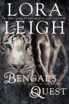 Bengal's Quest - Lora Leigh