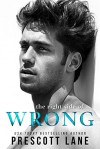 The Right Side of Wrong - Prescott Lane