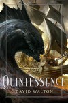 Quintessence - David  Walton