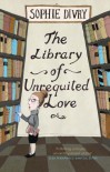 The Library of Unrequited Love - Sophie Divry