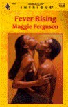 Fever Rising - Maggie Ferguson
