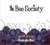 The Bee Society: My Life as a Bee - Georgie Bee