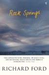 Rock Springs - Richard Ford