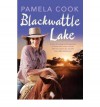 Blackwattle Lake - Pamela Cook