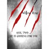 One, Two ... He Is Coming For You - Willow Rose