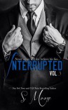Interrupted Vol. 3 - S. Moose