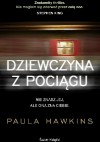 Dziewczyna z pociągu - Paula Hawkins