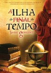 A Ilha do Final do Tempo - Javier González, Sónia Rodrigues