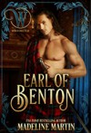 Earl of Benton - Madeline Martin