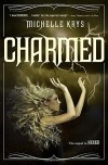 Charmed - Michelle Krys