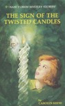 The Sign of the Twisted Candles (Nancy Drew, Book 9) - Carolyn (Author) on Dec-01-1959 Hardcover Nancy Drew 09: The Sign of the Twisted Candles NANCY DREW 09: THE SIGN OF THE TWISTED CANDLES by Keene