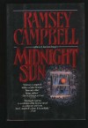 Midnight Sun - Ramsey Campbell