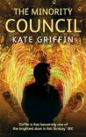 The Minority Council  - Kate Griffin