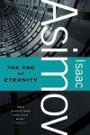 The End of Eternity - Isaac Asimov