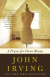 A Prayer for Owen Meany - John Irving