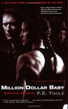 Million Dollar Baby: Stories from the Corner - F. X. Toole