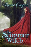 The Summer Witch - Louise Cooper