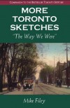 More Toronto Sketches: The Way We Were - Filey Mike