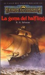 La gema del halfling - R.A. Salvatore, Elena Moreno