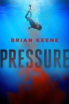 Pressure - Brian Keene