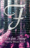 F is for Fairy - Rhonda Parrish
