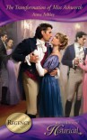 The Transformation Of Miss Ashworth (Historical Romance Hb) - Anne Ashley