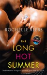 The Long Hot Summer - Rochelle Alers